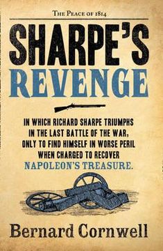 portada sharpe's revenge: richard sharpe and the peace of 1814. bernard cornwell (in English)