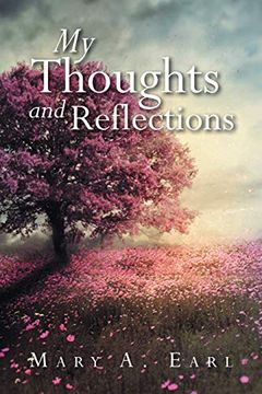 portada My Thoughts and Reflections (en Inglés)