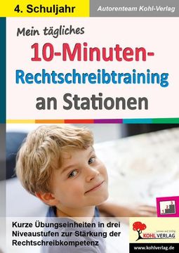 portada Mein Tägliches 10-Minuten-Rechtschreibtraining an Stationen / Klasse 4 (en Alemán)
