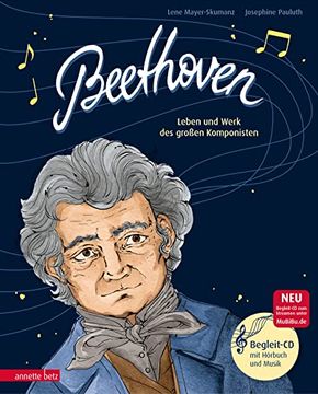 portada Beethoven: Leben und Werk des Großen Komponisten (Musikalisches Bilderbuch mit cd) (in German)
