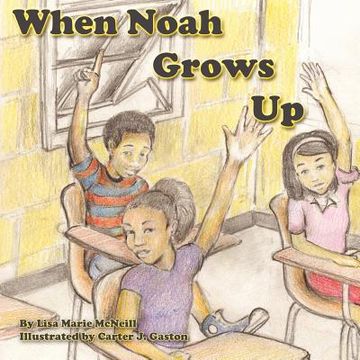 portada when noah grows up (en Inglés)