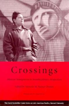 portada crossings: mexican immigration in interdisciplinary perspectives (in English)