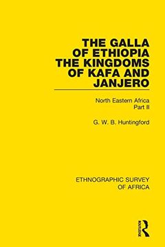 portada The Galla of Ethiopia; The Kingdoms of Kafa and Janjero: North Eastern Africa Part ii (Ethnographic Survey of Africa) 