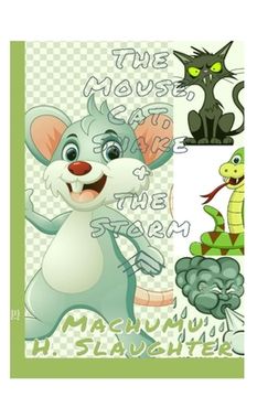 portada The Mouse, Cat, Snake & the Storm
