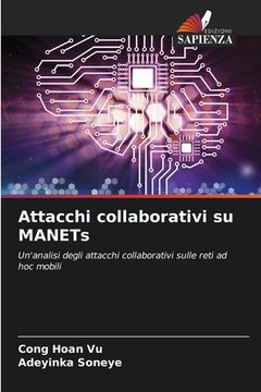 portada Attacchi collaborativi su MANETs (en Italiano)