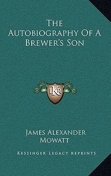 portada the autobiography of a brewer's son (en Inglés)