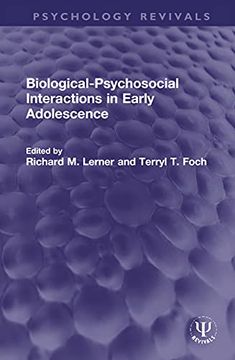portada Biological-Psychosocial Interactions in Early Adolescence (Psychology Revivals) (en Inglés)