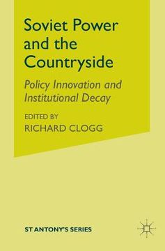 portada Soviet Power and the Countryside: Policy Innovation and Institutional Decay (en Inglés)