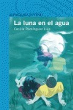 portada la luna en el agua (in Spanish)