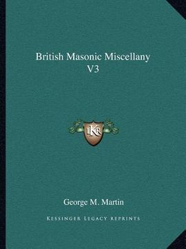 portada british masonic miscellany v3 (en Inglés)