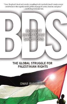 portada Boycott, Divestment, Sanctions: The Struggle for Palestinian Civil Rights (Ultimate) (en Inglés)