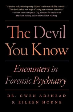 portada The Devil you Know: Encounters in Forensic Psychiatry (en Inglés)