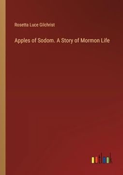 portada Apples of Sodom. A Story of Mormon Life