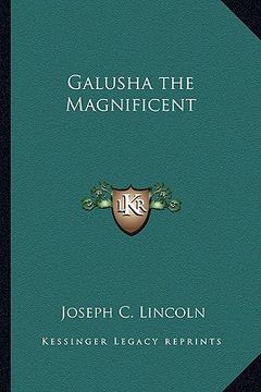 portada galusha the magnificent (en Inglés)