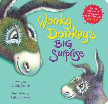 portada Wonky Donkey's big Surprise: The Sensational Bestseller - now in a Great Board Book Edition!