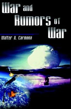 portada War and Rumors of War (en Inglés)