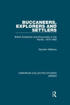 portada Buccaneers, Explorers and Settlers: British Enterprise and Encounters in the Pacific, 1670-1800 (en Inglés)