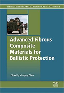 portada Advanced Fibrous Composite Materials for Ballistic Protection de Woodhead Publishing(Woodhead Publishing) (en Inglés)