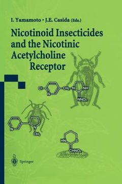 portada Nicotinoid Insecticides and the Nicotinic Acetylcholine Receptor (en Inglés)