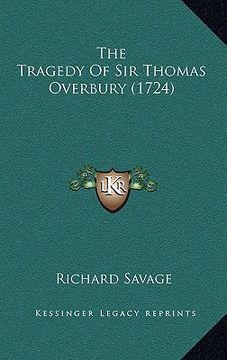 portada the tragedy of sir thomas overbury (1724) (en Inglés)