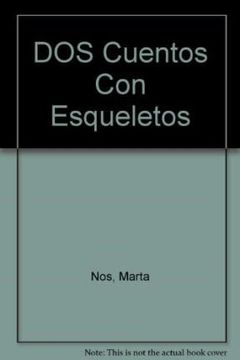 portada Dos Cuentos con Esqueletos (in Spanish)