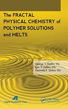 portada The Fractal Physical Chemistry of Polymer Solutions and Melts (en Inglés)