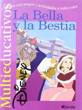 portada La Bella y la Bestia: Cuentos con juegos y actividades a todo color. (Multieducativos Disney)