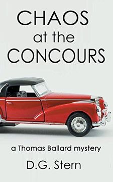 portada Chaos at the Concours: A Thomas Ballard Mystery (in English)