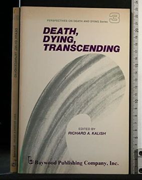 portada Death, Dying, Transcending: Views From Many Cultures (Perspectives on Death and Dying) (en Inglés)