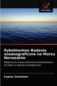 portada Rybolówstwo Badania oceanograficzne na Morzu Norweskim (en Polaco)