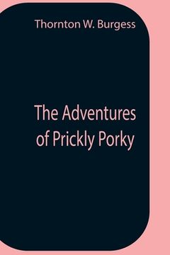 portada The Adventures of Prickly Porky 