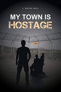 portada My Town is Hostage 