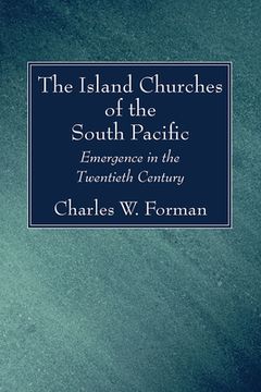 portada The Island Churches of the South Pacific (en Inglés)
