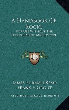 portada a handbook of rocks: for use without the petrographic microscope (in English)