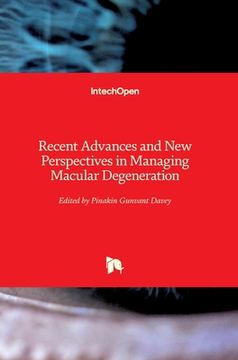 portada Recent Advances and New Perspectives in Managing Macular Degeneration (in English)