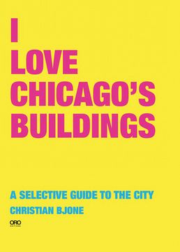 portada I Love Chicago Buildings (en Inglés)