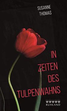 portada In Zeiten des Tulpenwahns (en Alemán)