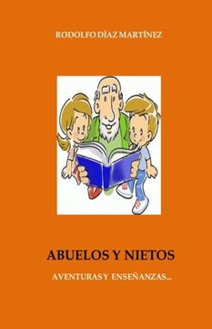 portada Abuelos y Nietos: Aventuras y Enseñanzas