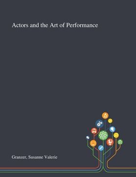 portada Actors and the Art of Performance (en Inglés)