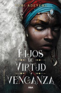 portada Hijos de Virtud Y Venganza / Children of Virtue and Vengeance (in Spanish)