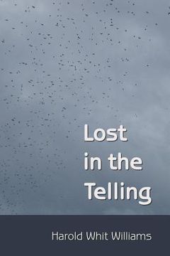 portada Lost in the Telling (in English)