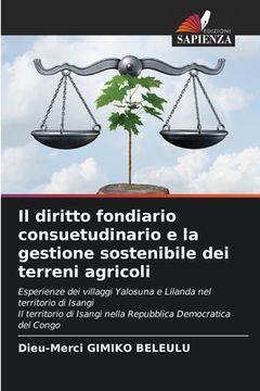 portada Il diritto fondiario consuetudinario e la gestione sostenibile dei terreni agricoli (en Italiano)