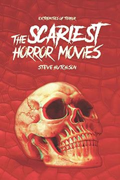 portada The Scariest Horror Movies (Extremities of Terror 2019 (B&W)) (en Inglés)