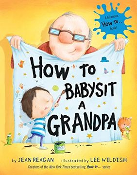 portada How to Babysit a Grandpa (How To. Relationships) (en Inglés)