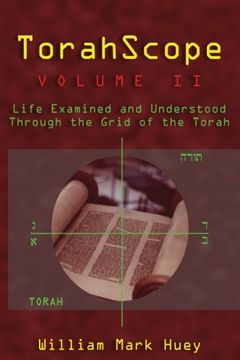 portada TorahScope, Volume II: Life Examined and Understood Through the Grid of the Torah