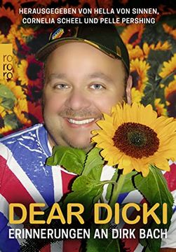 portada Dear Dicki: Erinnerungen an Dirk Bach (en Alemán)