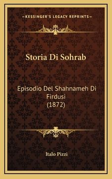 portada Storia Di Sohrab: Episodio Del Shahnameh Di Firdusi (1872) (en Italiano)