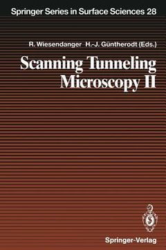 portada scanning tunneling microscopy ii: further applications and related scanning techniques (en Inglés)