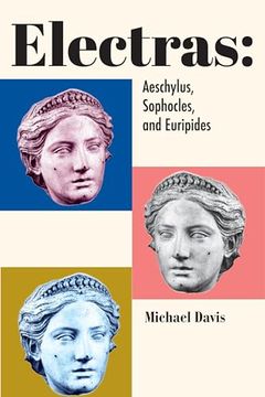 portada Electras: Aeschylus, Sophocles, and Euripides (in English)
