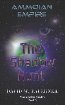 portada Ammoian Empire: The Shadow Hunt (in English)